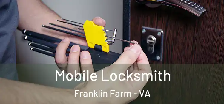 Mobile Locksmith Franklin Farm - VA