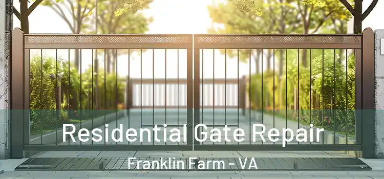 Residential Gate Repair Franklin Farm - VA
